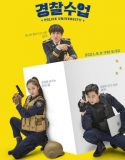 Nonton Drama Korea Police University 2021 Subtitle Indonesia