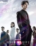 Nonton Drama Korea Again My Life 2022 Subtitle Indonesia