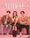 Nonton Drama Korea Miracle 2022 Subtitle Indonesia