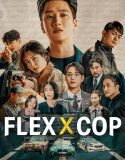 DraKor Flex x Cop 2024 Subtitle Indonesia