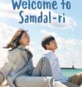 Drakor Welcome to Samdalri 2023 Subtitle Indonesia